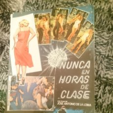 Cine: NUNCA EN HORAS DE CLASE - INMA DE SANTIS, NADIA WINDELL, CARLOS BALLESTEROS - AÑO1978 -VER FOTOS. Lote 210614638