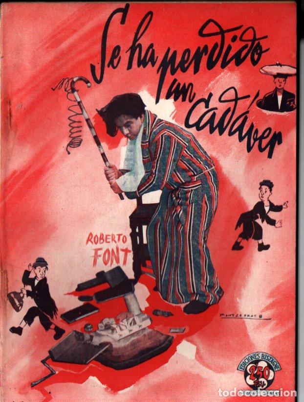 Cin&eacute;ma: SE HA PERDIDO UN CAD&Aacute;VER - ROBERTO FONT (BISTAGNE) COMO NUEVA
