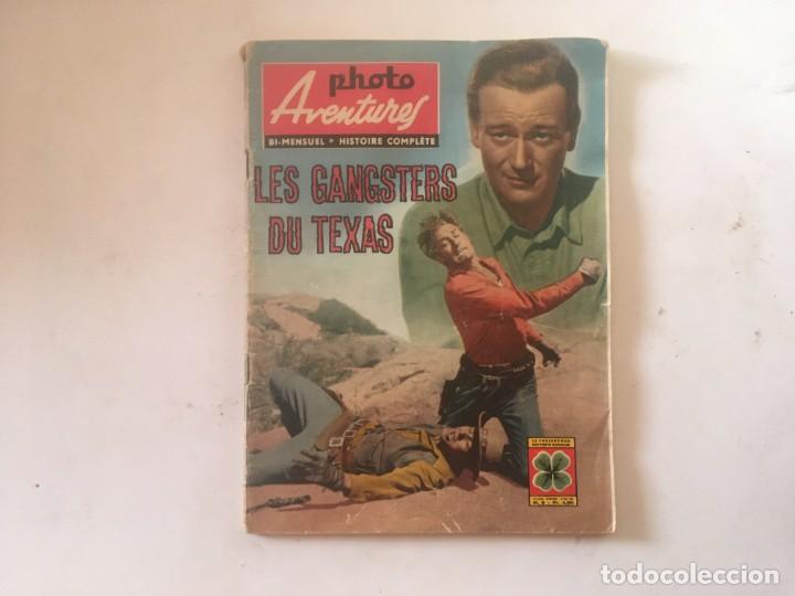 Cin&eacute;ma: Photo Aventures n&ordm; 6 foto-films, John Wayne,Les Gangsters du Texas 1963 Ponzoni (frances) oeste