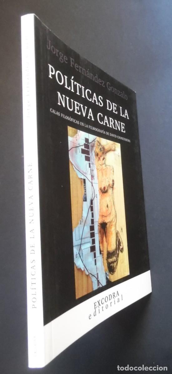 Cinema: POL&Iacute;TICAS DE LA NUEVA CARNE CALAS FILOS&Oacute;FICAS EN LA FILMOGRAF&Iacute;A DE DAVID CRONENBERG. Jorge Fern&aacute;ndez
