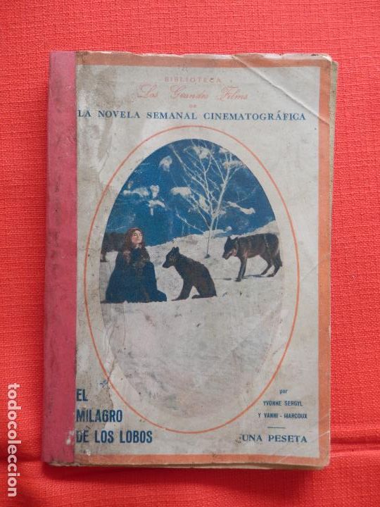 Cine: El Milagro de los lobos, La novela semanal cinematografica, Biblioteca los grandes films