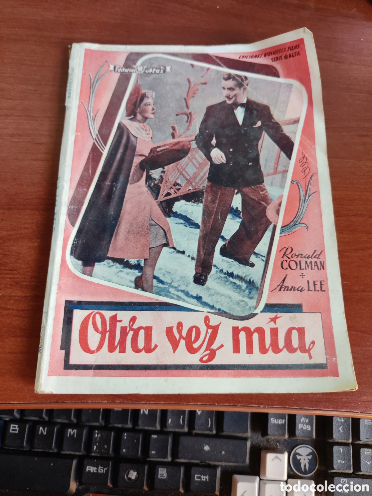 Cin&eacute;ma: OTRA VEZ MIA RONALD COLMAN ANNA LEE EDITORIAL ALAS A&Ntilde;O XVIII N&Uacute;MERO 331