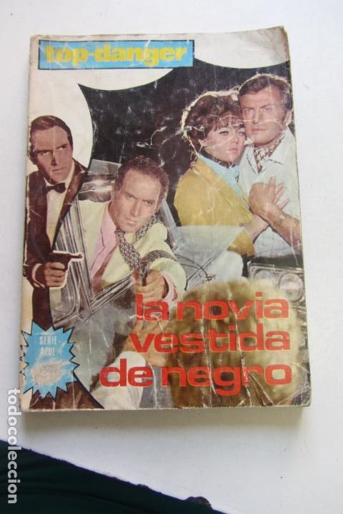 Cin&eacute;ma: LA NOVIA VESTIDA DE NEGRO. TOP DANGER. SERIE AZUL. EDITORCAR ESPA&Ntilde;OLA, 1970 FOTONOVELA ARX229