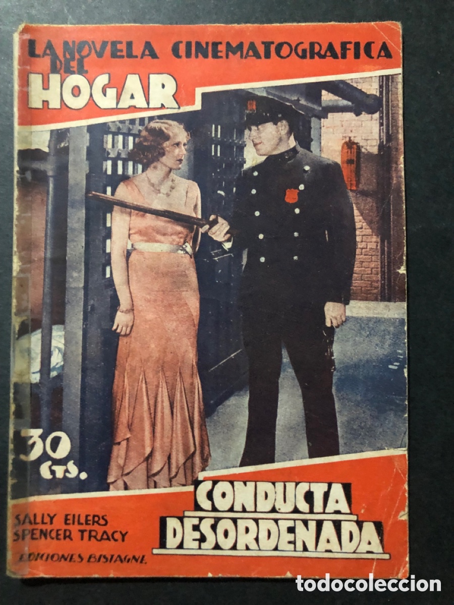 Cinema: La Novela cinematogr&aacute;fica del hogar conducta desordenada sally eilers Spencer tracy edicion bistagne
