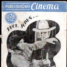 Cine: PUBLICACIONES CINEMA : BUCK JONES : EL VALLE DEL INFIERNO (C. 1940)