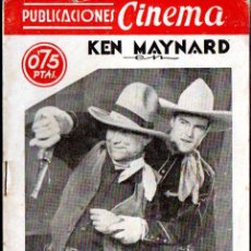 Cine: PUBLICACIONES CINEMA : KEN MAYNARD : DEUDA DE HONOR (C. 1940)