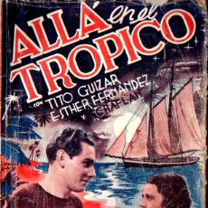 Cine: TITO GUIZAR : ALLÁ EN EL TRÓPICO (1941)