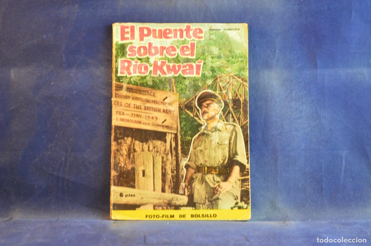 Cinema: EL PUENTE SOBRE EL RIO KWAI - FOTO-FILM DE BOLSILLO