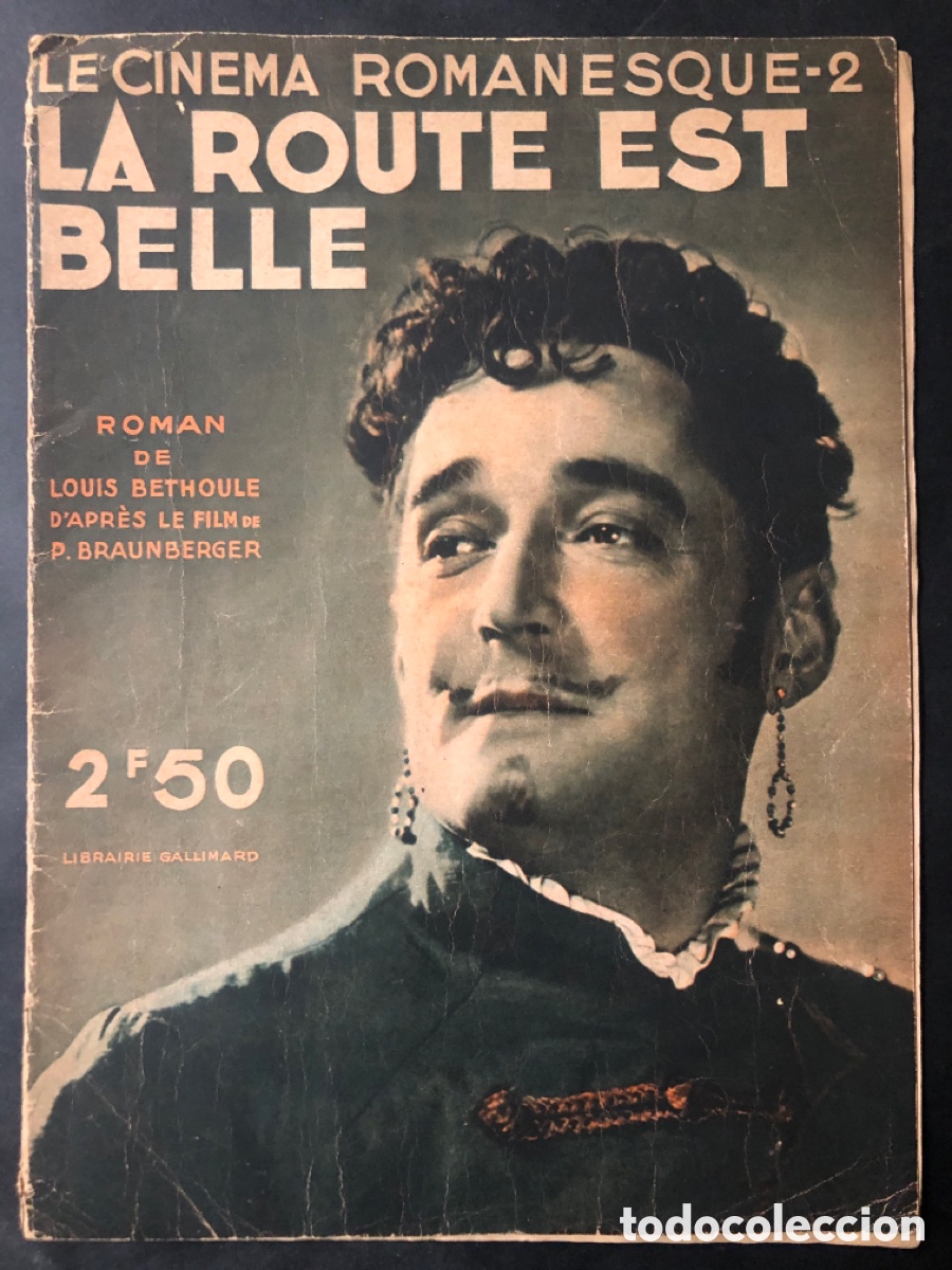 Cin&eacute;ma: Cine novela la route est belle Andre Bauge laurette fleury mady berry