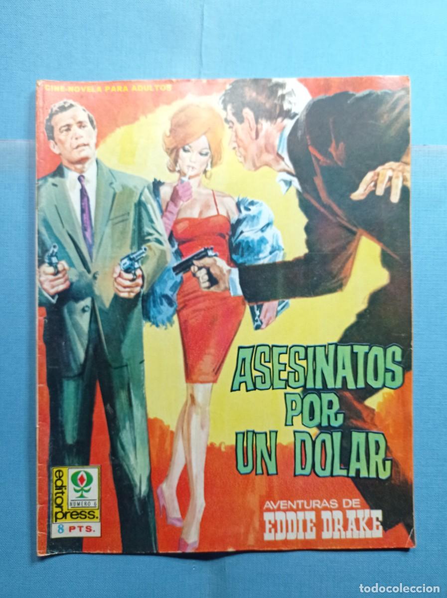 Cin&eacute;ma: EDDIE DRAKE DETECTIVE PRIVADO 6. ASESINATOS POR UN DOLAR. EDITORPRESS 1968. DON HAGGERTY. FOTONOVELA