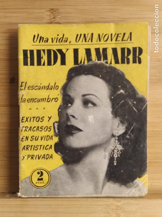 Cin&eacute;ma: HEDY LAMARR - UNA VIDA, UNA NOVELA - NOVELA DE CINE