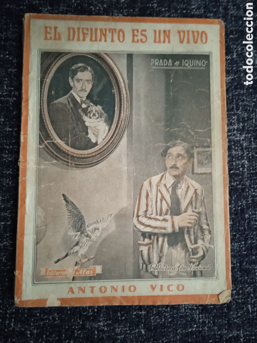 Cin&eacute;ma: EL DIFUNTO ES UN VIVO / PRADA E IQUINO -ED. EDITORIAL ALAS