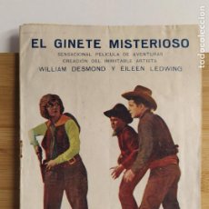 Cine: EL GINETE MISTERIOSO (JINETE)- WILLIAM DESMOND Y EILEEN LEDWING -VER FOTOS-(K-12.332)