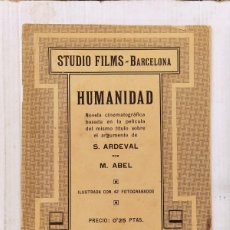 Cine: STUDIO FILMS (BARCELONA) - HUMANIDAD - NOVELA CINEMATOGRAFICA - IMP MORRAL -VER FOTOS-(K-12.671)