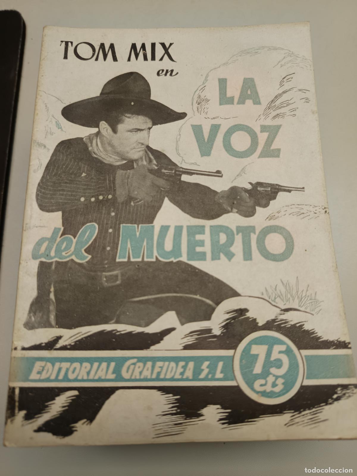 Cin&eacute;ma: LA VOZ DEL MUERTO, TOM MIX EDITORIAL GRAFIDEA, NOVELAS CABALLISTAS J. CANELLAS CASALS
