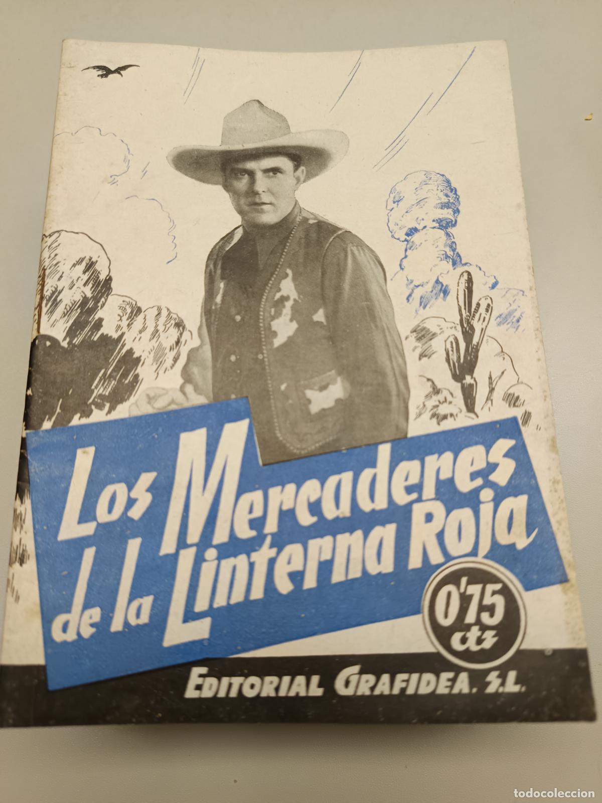 Cin&eacute;ma: LOS MERCADERES DE LA LINTERNA ROJA KEN MAYNARD EDIT. GRAFIDEA NOVELAS CABALLISTAS J. CANELLAS CASALS