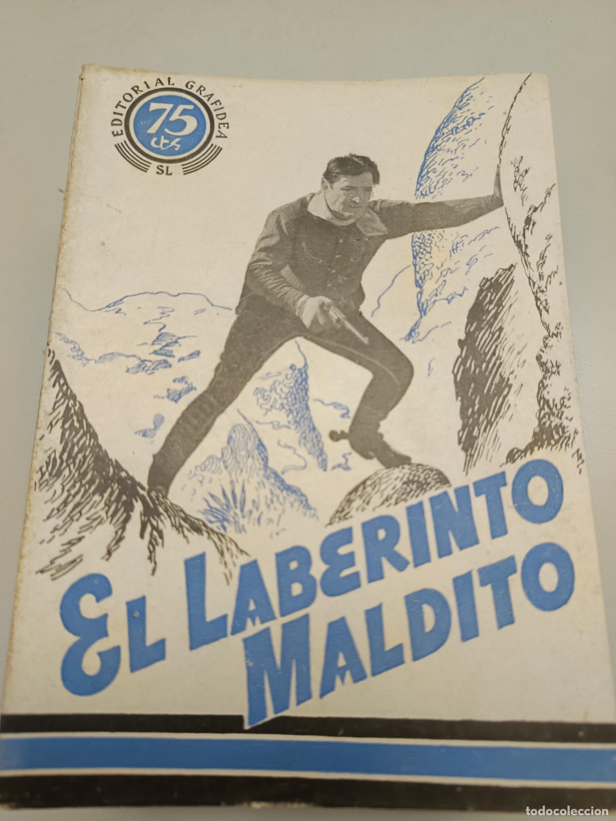 Cin&eacute;ma: EL LABERINTO MALDITO GUSTAVO SANDOVAL, EDIT. GRAFIDEA NOVELAS CABALLISTAS NARR. GUSTAVO SANDOVAL