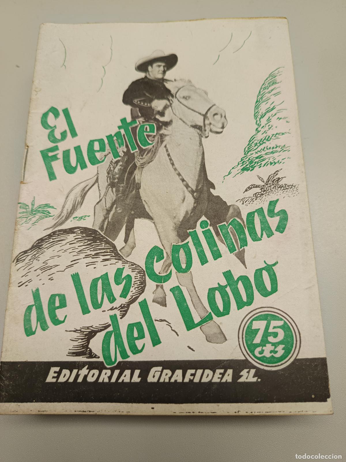 Cin&eacute;ma: EL FUERTE DE LAS COLINAS DEL LOBO, EDIT. GRAFIDEA NOVELAS CABALLISTAS NARR. J. CANELLAS CASALS