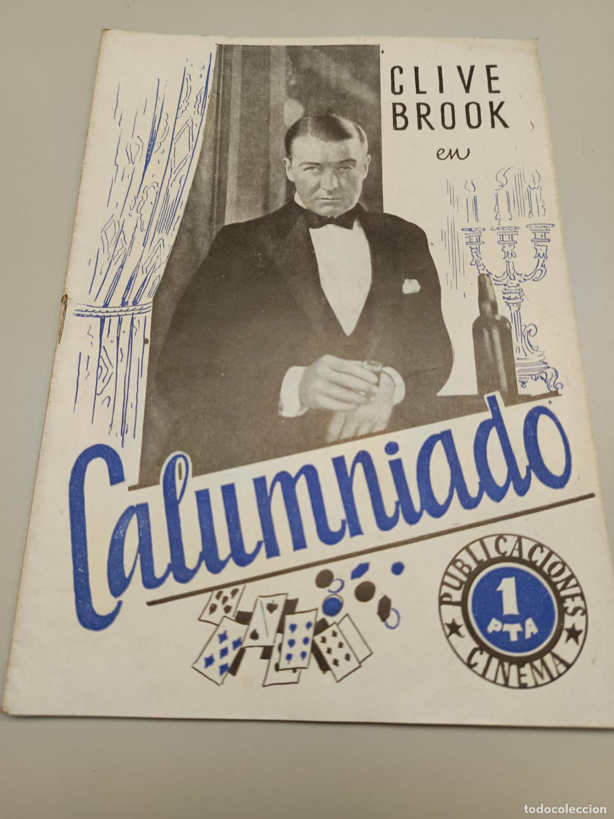Cin&eacute;ma: CALUMNIADO, DIRIGIDA TIM WHELM, CLIVE BROOK, ANN TODD, PUBLICACIONES CINEMA IRIS N&ordm; 4, 1937