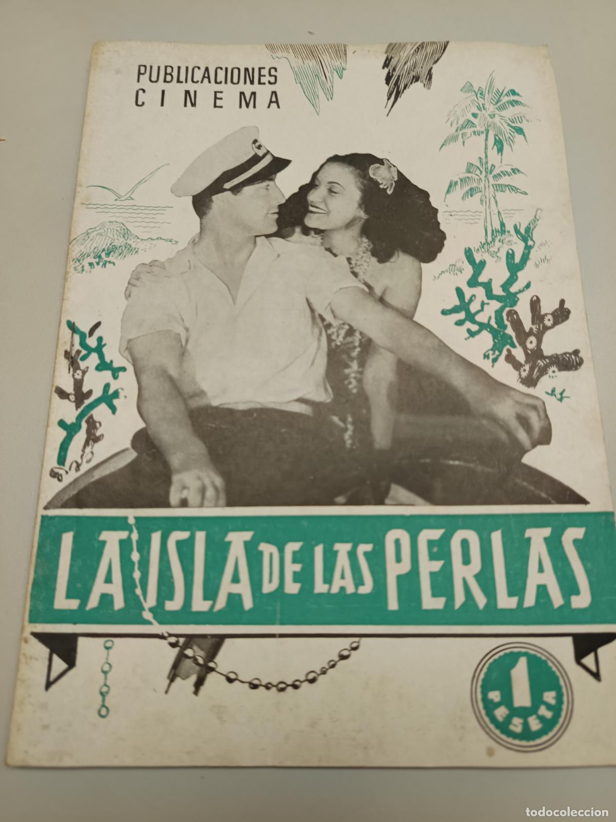 Cin&eacute;ma: LA ISLA DE LAS PERLAS, DIR. CHARLES LAMONT, GEORGE HOUSTON, RUTH COL, PUBLICACIONES CINEMA IRIS N&ordm; 5
