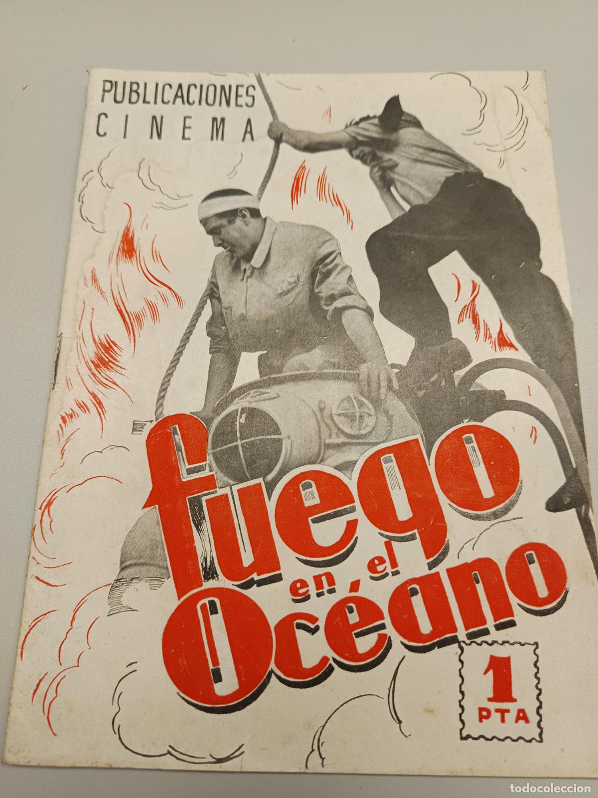Cin&eacute;ma: FUEGO EN EL OCEANO, GUNTHER RITTAU, HANS SOHNKER, RENE DELTGEN, PUBLICACIONES CINEMA IRIS N&ordm; 8