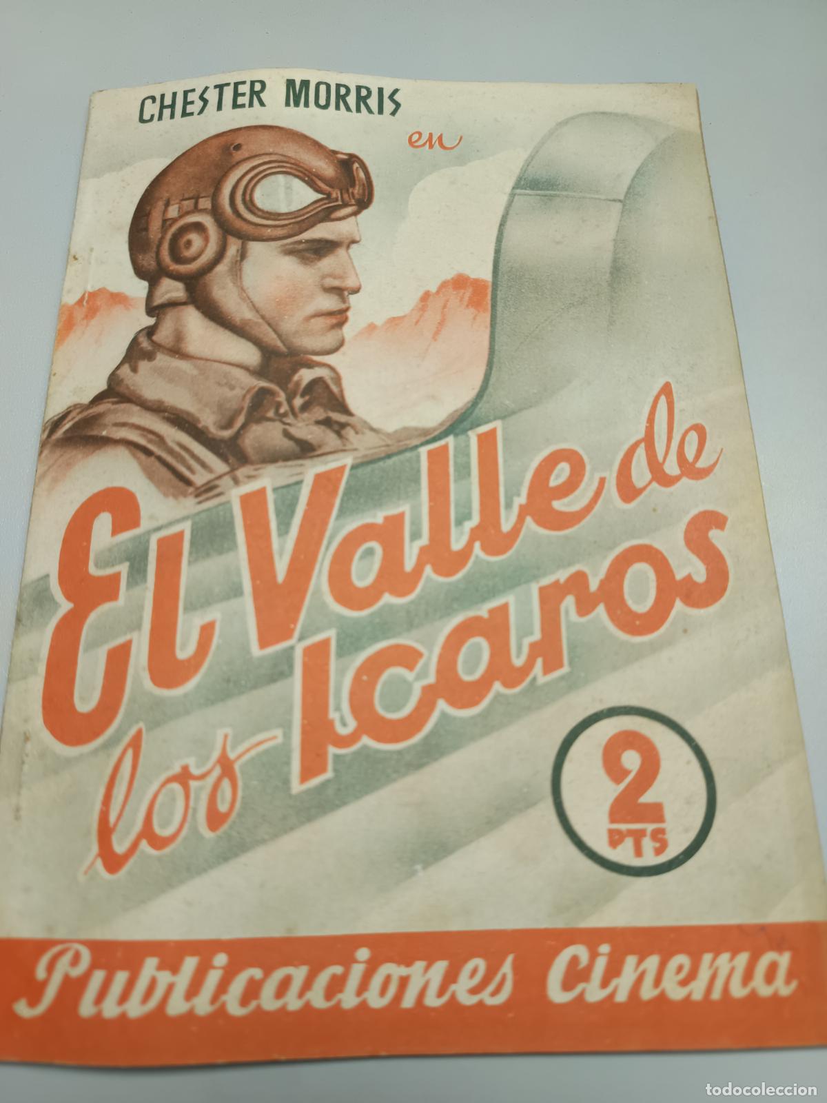 Cin&eacute;ma: EL VALLE DE LOS ICAROS, CHESTER MORRIS, WHITNEY BOURNE, PUBLICACIONES CINEMA, EDIT. GRAFIDEA