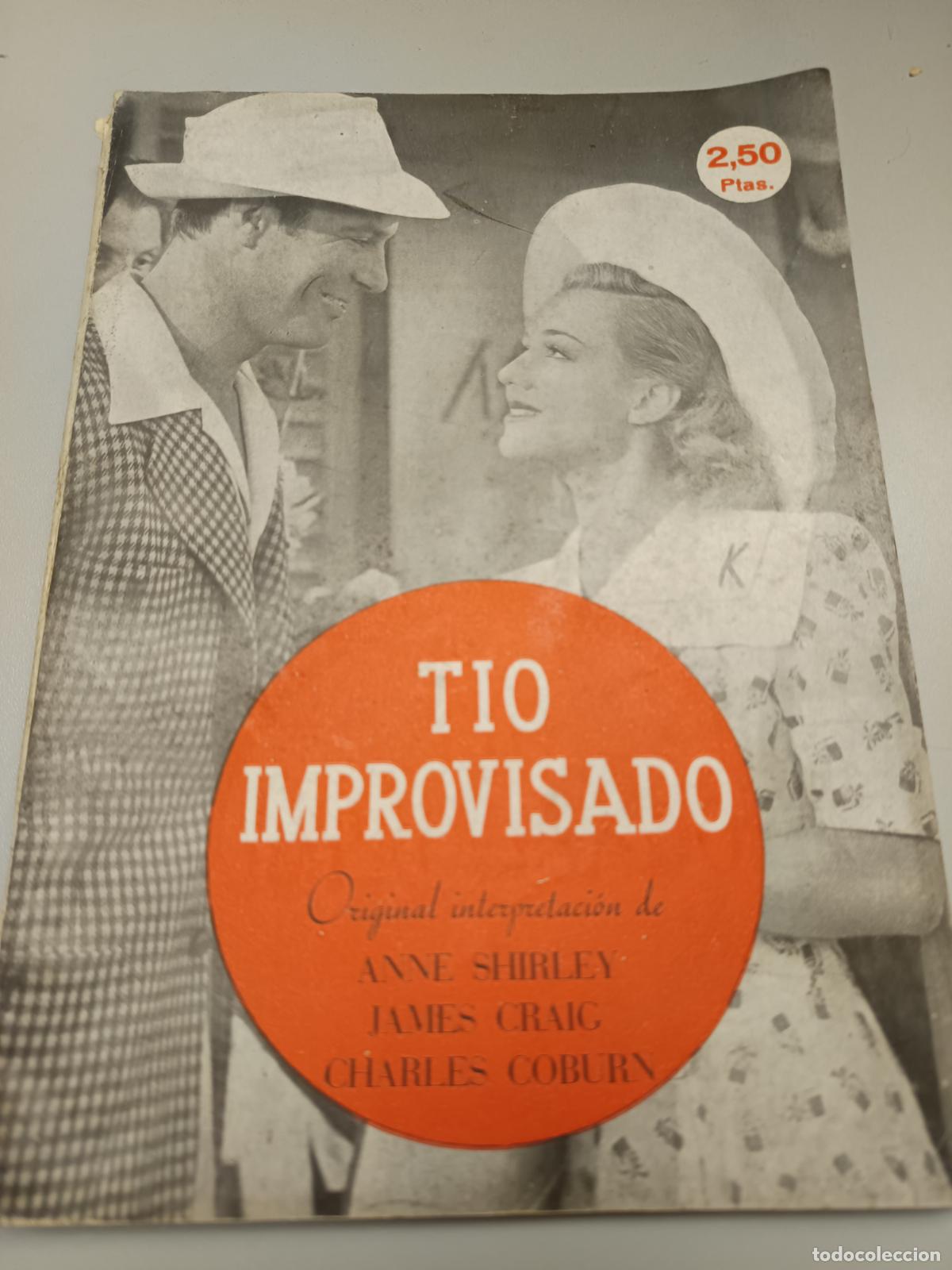 Cin&eacute;ma: TIO IMPROVISADO, ANNE SHILEY, JAMES CRAIG, CHARLES DOBURN, EDICIONES FRISO. DISTRIBUIDA FILMOFONO