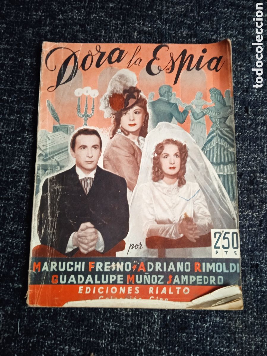 Cin&eacute;ma: DORA LA ESP&Iacute;A - NOVELA CINEMATOGRAFICA