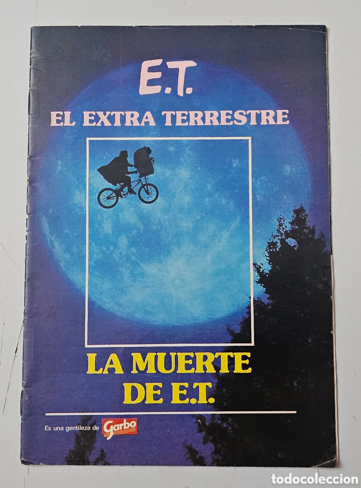 Cin&eacute;ma: REVISTA N&deg;2 E.T. EL EXTRATERRESTRE (Garbo, 1982) ET