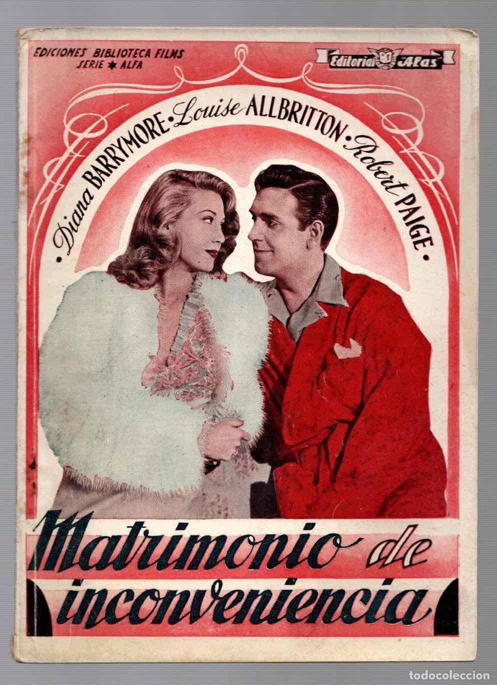 Cin&eacute;ma: MATRIMONIO DE INCONVENIENCIA. DIANA BARRYMORE LOUISE ALLBRITTON ROBERT PAIGE. EDITORIAL ALAS N&ordm; 86