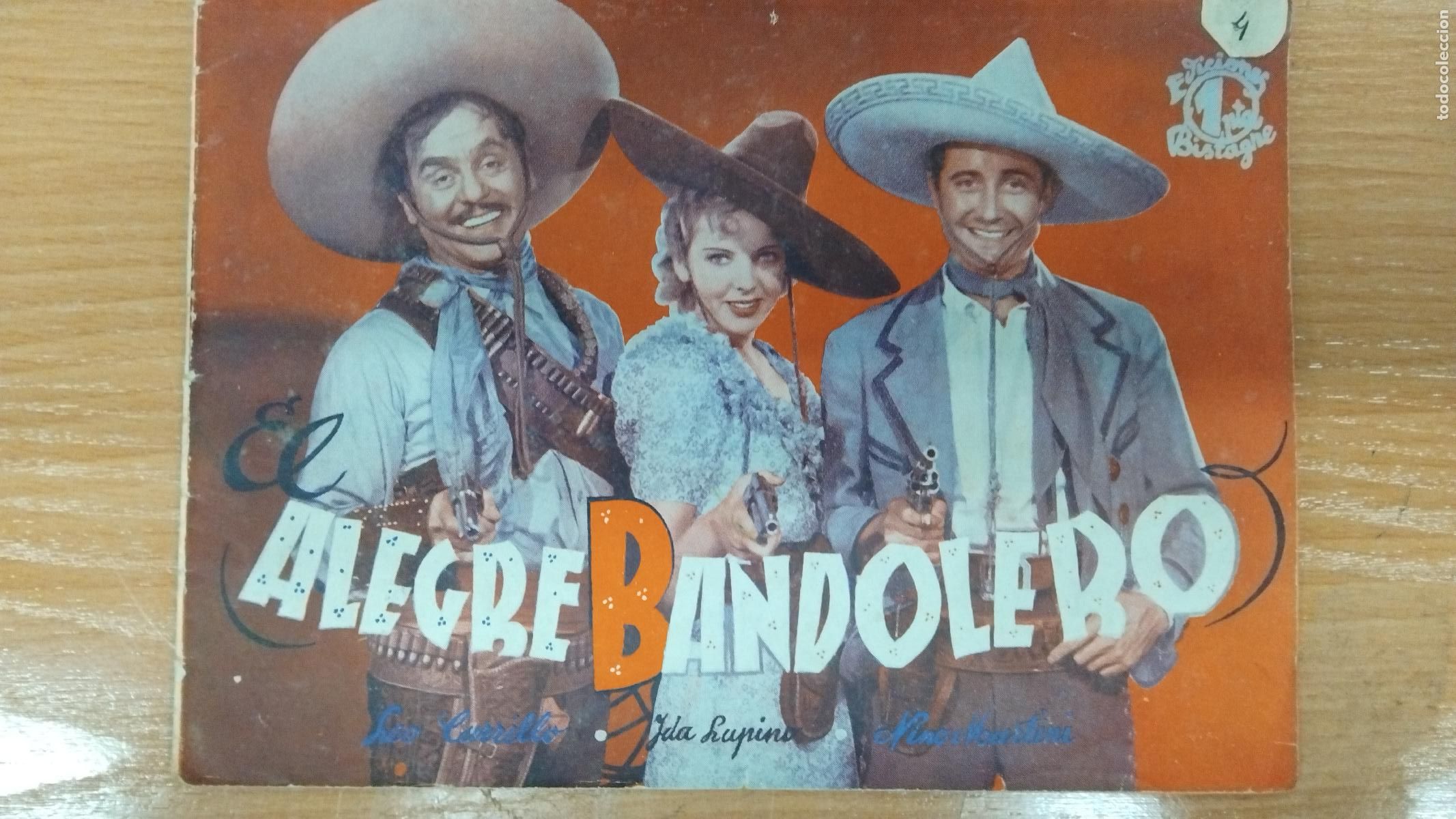Cin&eacute;ma: ALEGRE BANDOLERO - ARGUMENTO Y 40 FOTOS DE LA PELICULA - BISTAGNE