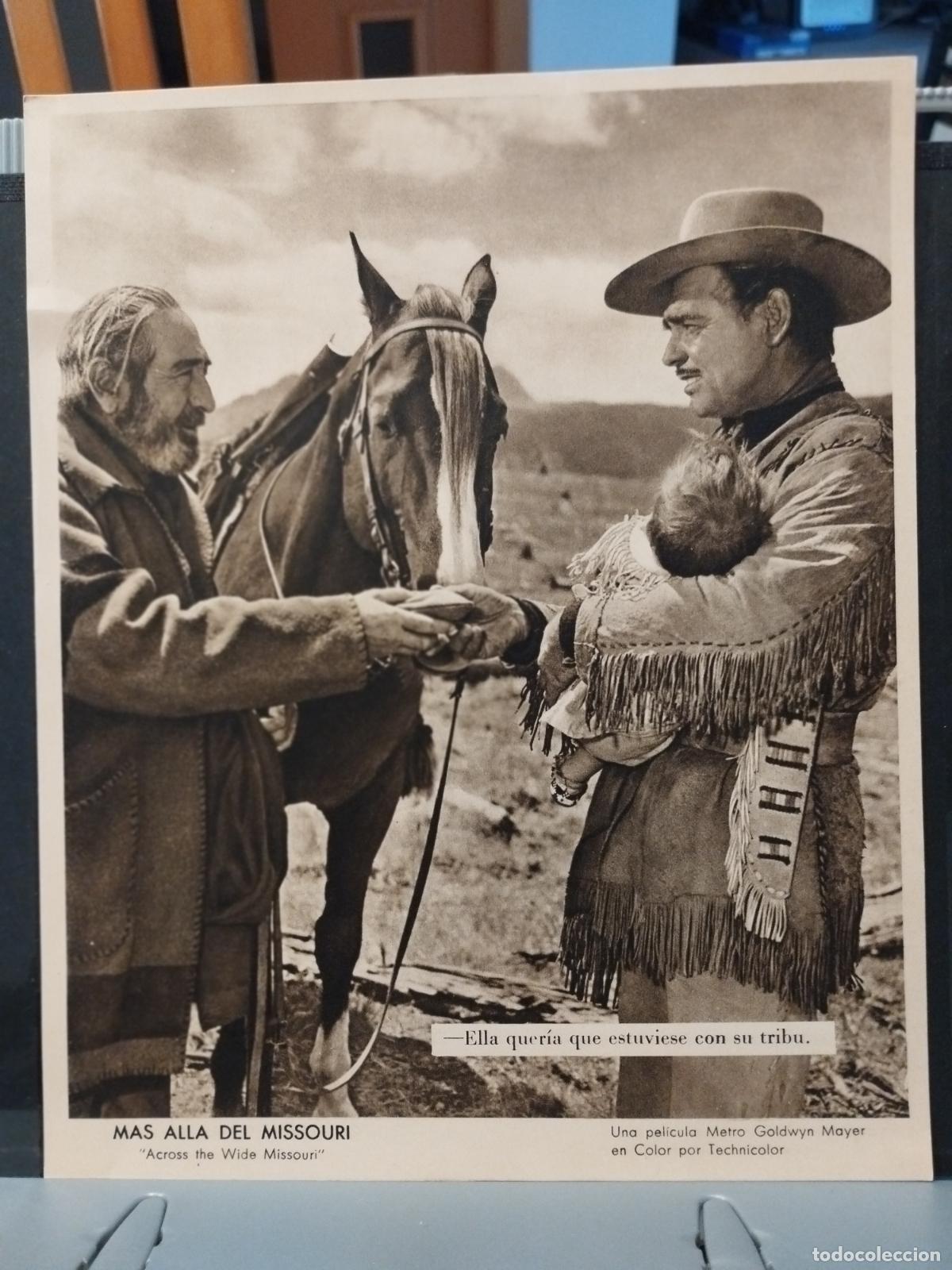 Cinema: FOTO-FILM. TAMA&Ntilde;O 19X24 CM. MAS ALLA DEL MISSOURI. CLARK GABLE