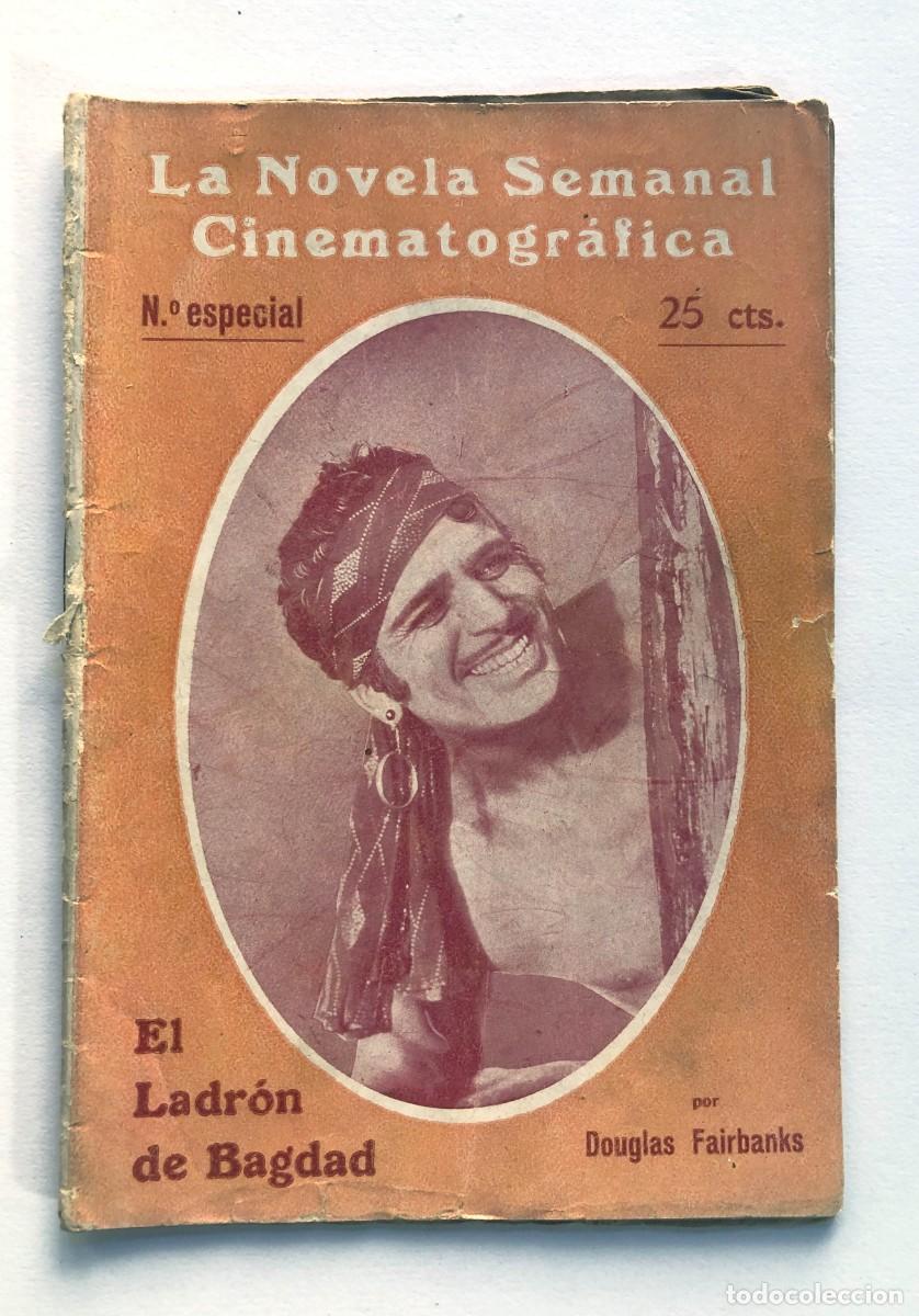 Cine: EL LADRON DE BAGDAD / DOUGLAS FAIRBANKS / LA NOVELA SEMANAL CINEMATOGR&Aacute;FICA / CINE