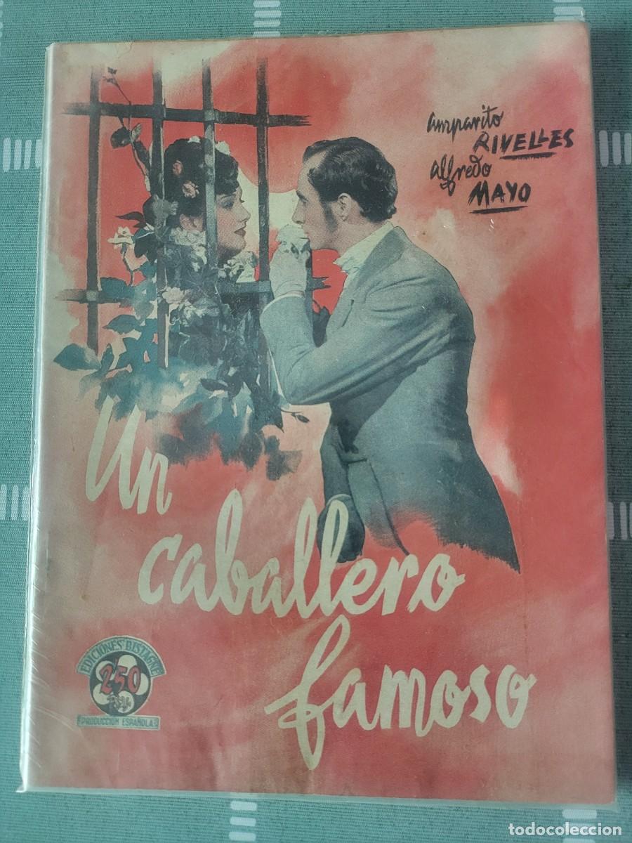 Cine: Amparito Rivelles libreto de la pel&iacute;cula Un caballero famoso con Alfredo Mayo editorial Bistagne...
