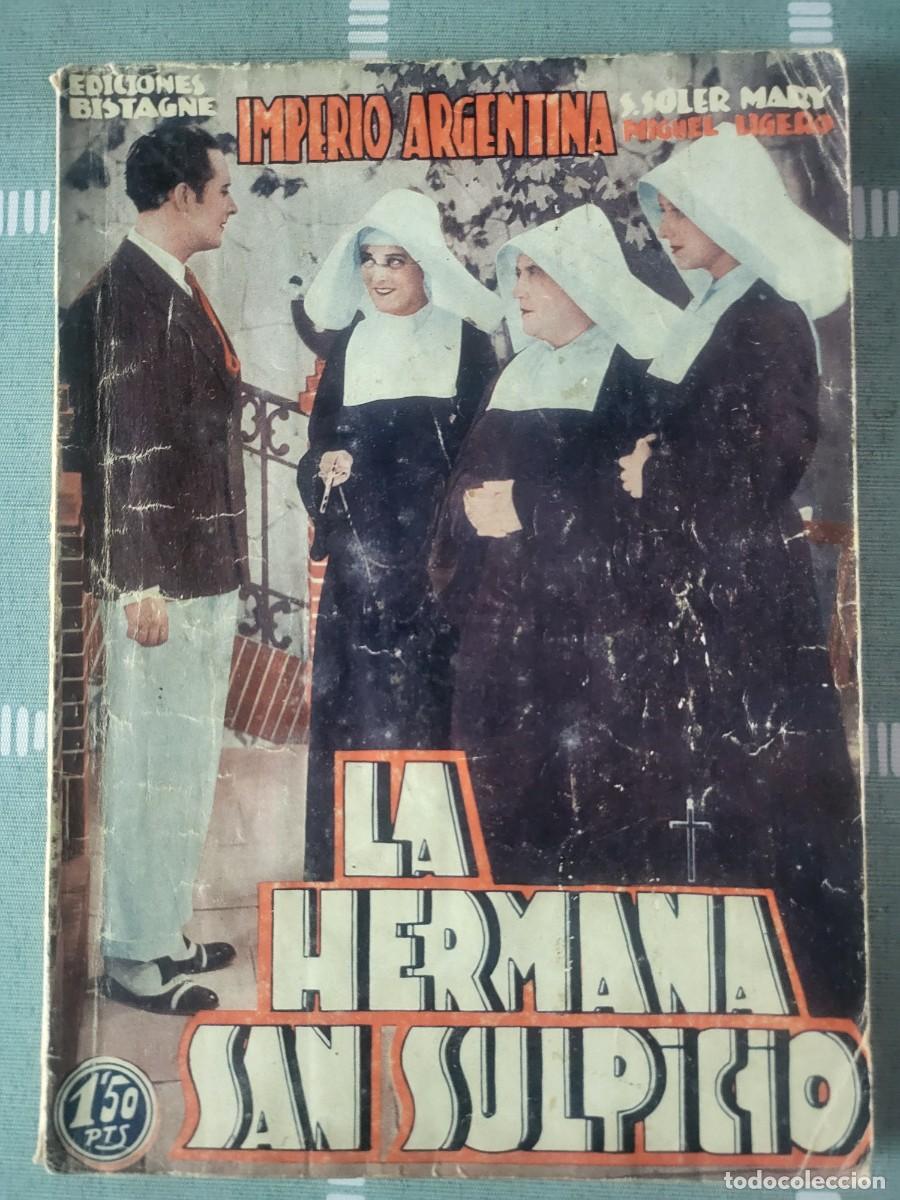 Cine: Imperio Argentina libreto de la pel&iacute;cula La Hermana San Sulpicio editorial Bistagne...