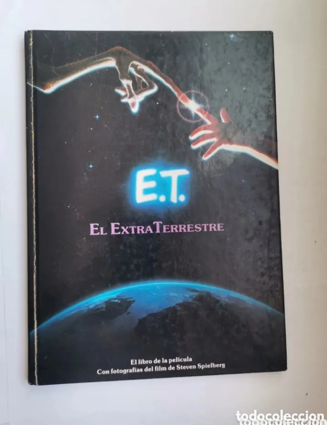 Cine: E. T. El extraterrestre el libro de la pel&iacute;cula 1982 con fotograf&iacute;as