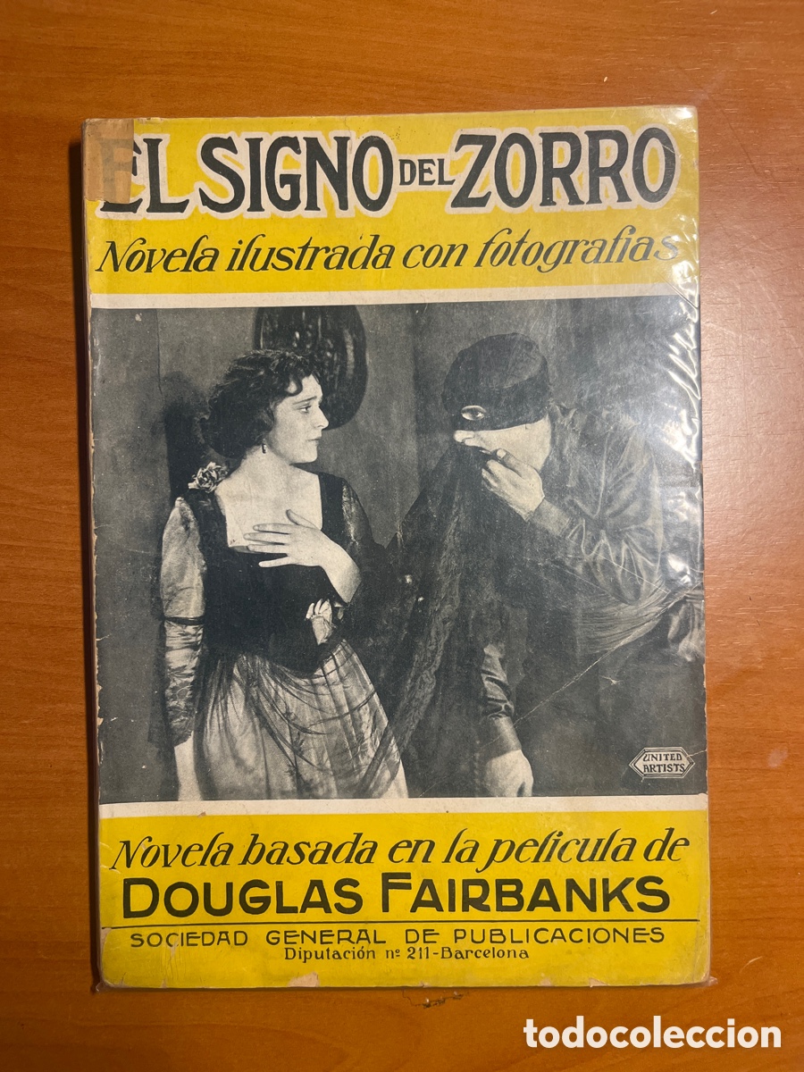 Cine: EL SIGNO DEL ZORRO NOVELA ILUSTRADA CON FOTOGRAF&Iacute;AS, (SOCIEDAD GENERAL DE PUBLICACIONES)