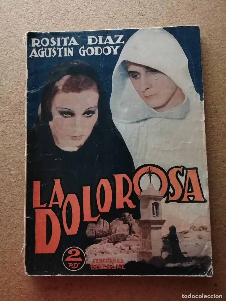 Cine: BIBLIOTECA FILMS. LA DOLOROSA (ROSITA DIAZ - AGUSTIN GODOY)