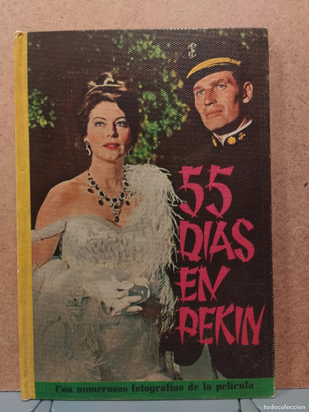 Cine: COLECCION CINEXITO N&ordm; 9. 55 DIAS EN PEKIN. VER FOTOS. EDICION 1963