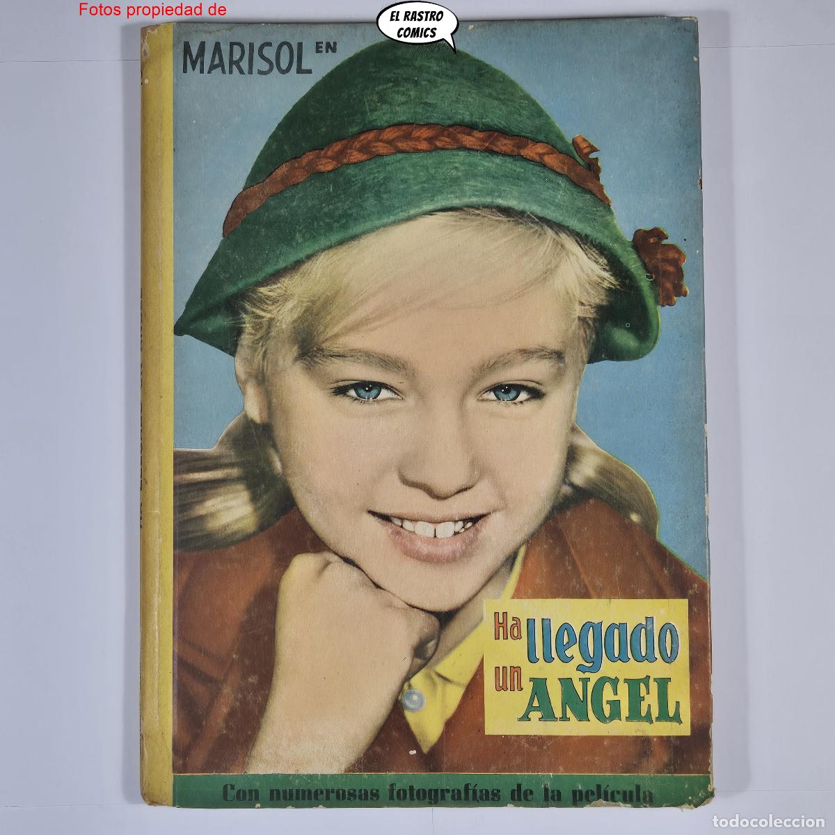 Cine: Marisol, Ha llegado un &aacute;ngel, Colecci&oacute;n Cin&eacute;xito n&ordm; 2, ed. Felicidad 1961