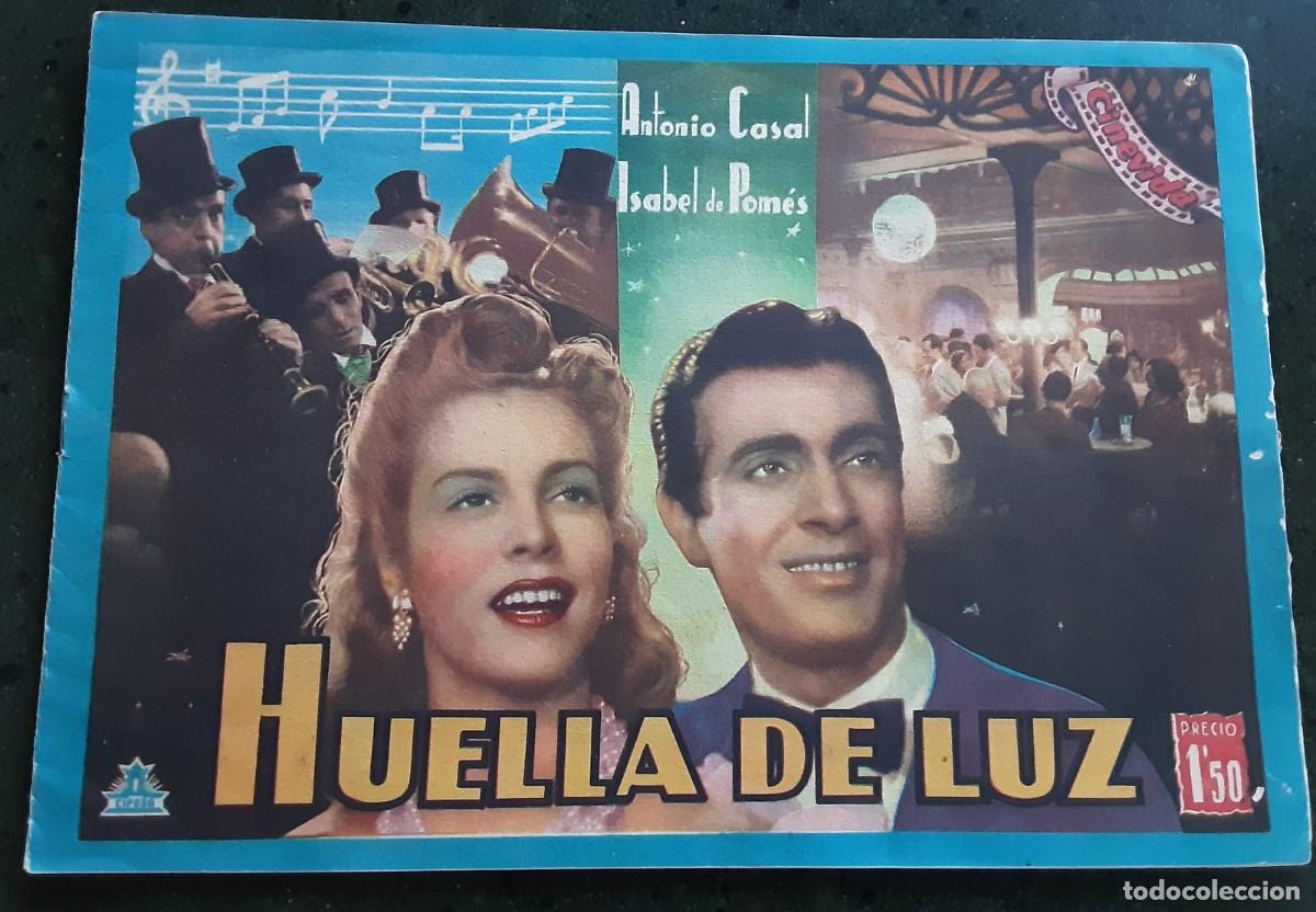 Cine: CINEVIDA, HUELLA DE LUZ, ANTONIO CASAL, ISABEL DE POM&Eacute;S.