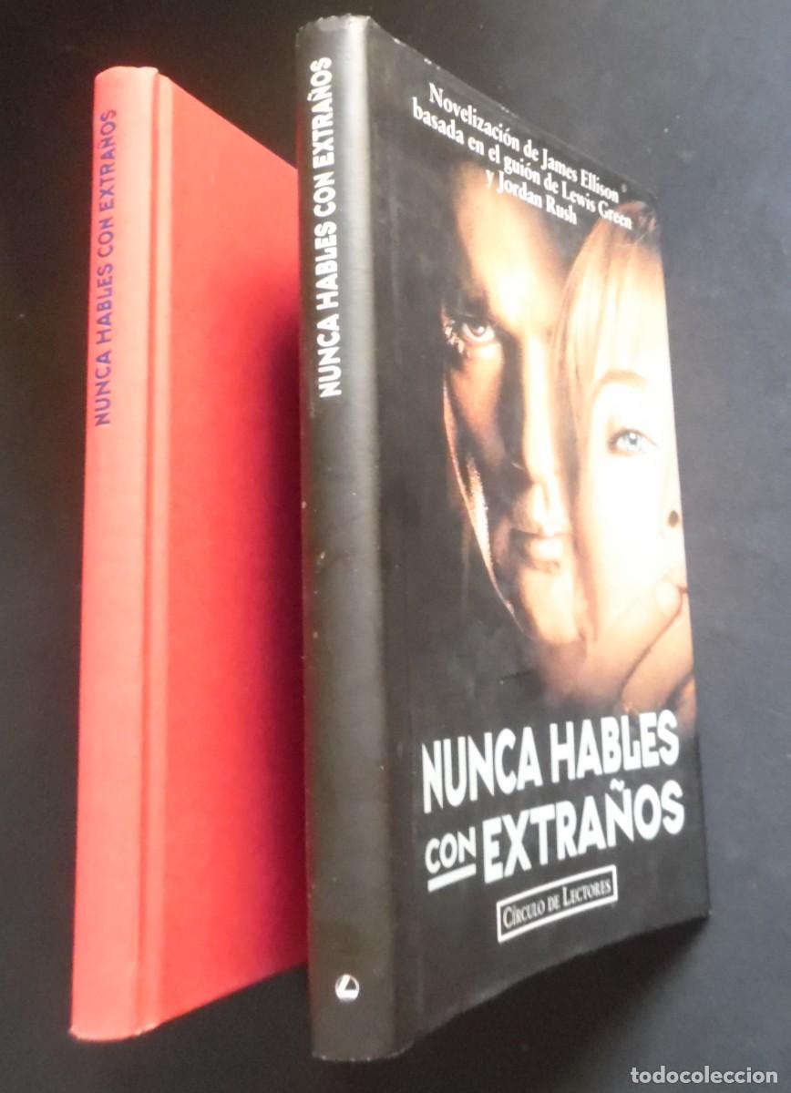 Cin&eacute;ma: Nunca hables con extra&ntilde;os, novela de la pel&iacute;cula de Peter Hall con Rebecca de Mornay.