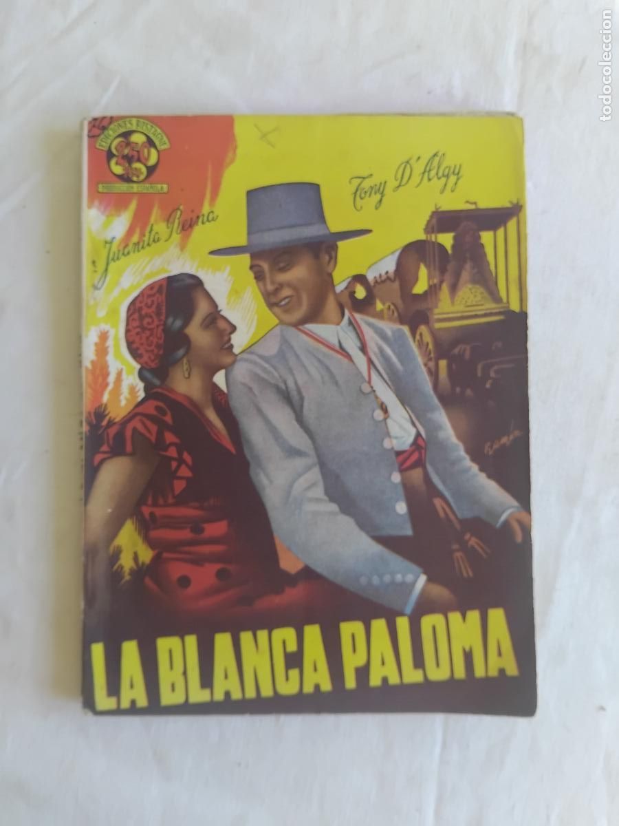 Cine: LA BLANCA PALOMA. JUANITA REINA. EDICIONES BISTAGNE EDICIONES ESPECIALES CINEMATOGRAFICAS.