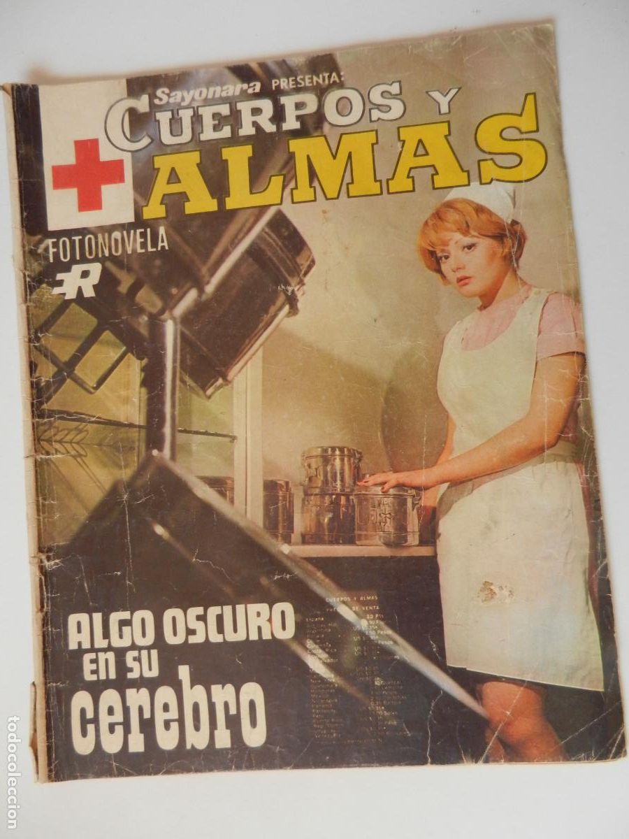 Cine: CUERPOS Y ALMAS - FOTONOVELA - ALGO OSCURO EN SU CEREBRO - SAYONARA - 1968