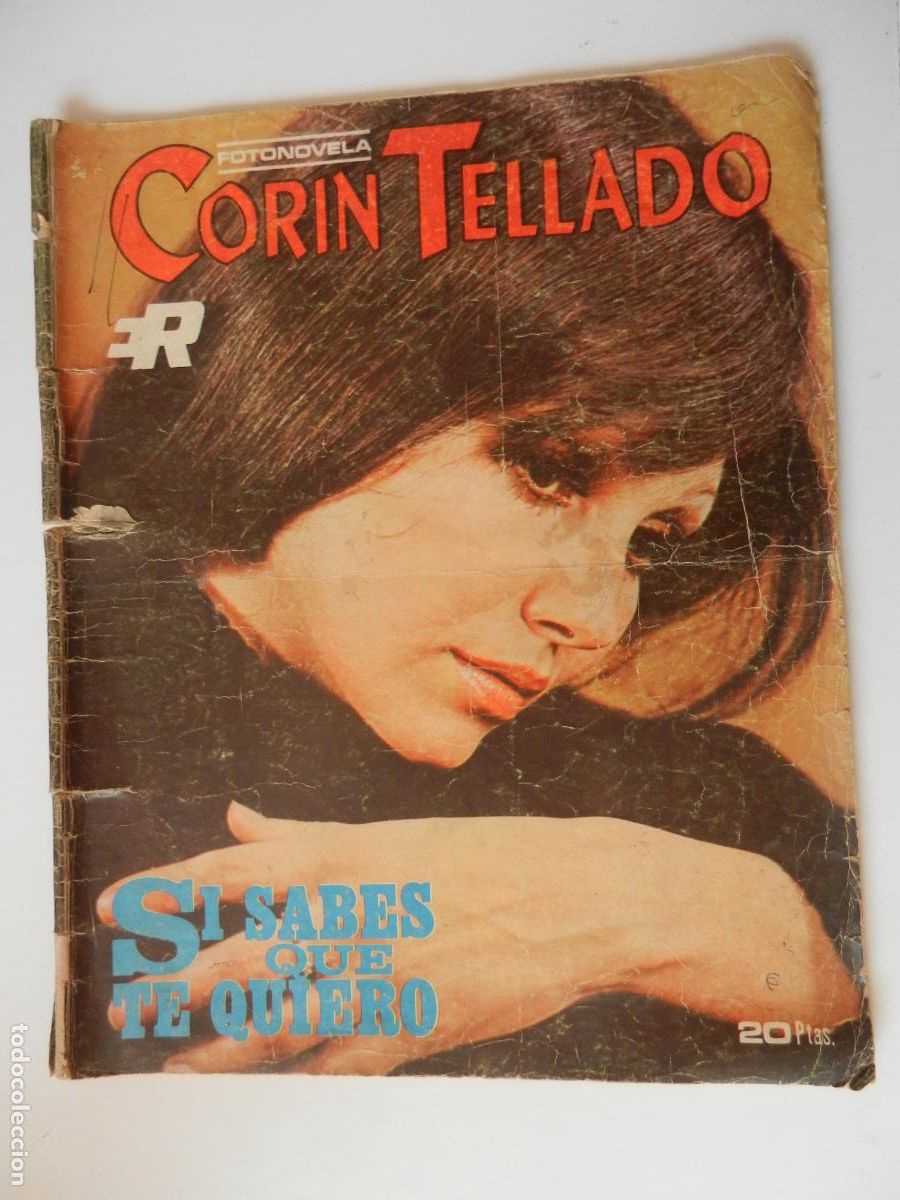 Cine: SI SABES QUE TE QUIERO - FOTONOVELA CORIN TELLADO - EDT. ROLLAN 1970