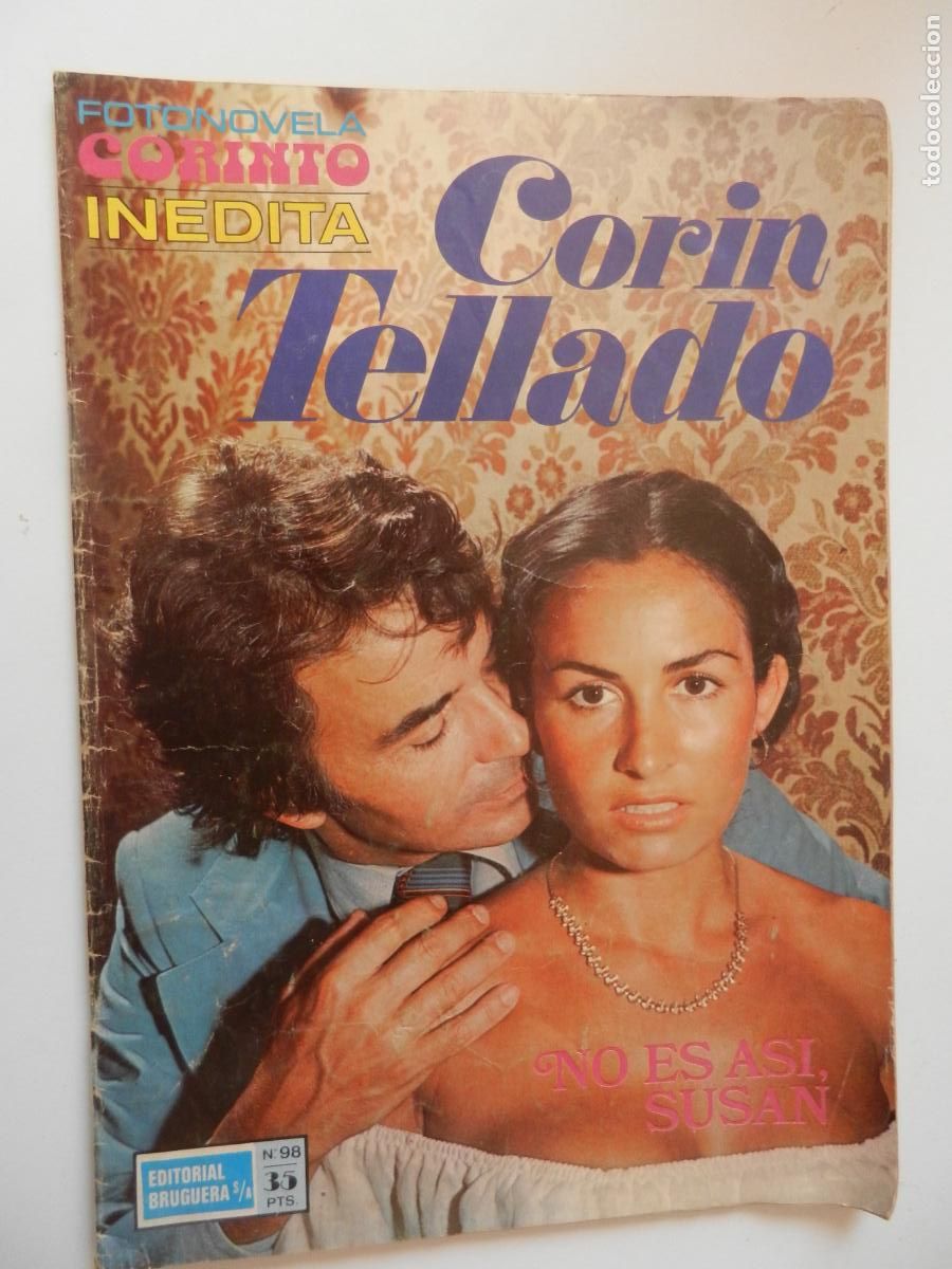 Cine: NO ES AS&Iacute; , SUSAN - FOTONOVELA CORIN TELLADO - INEDITA - EDT. BRUGUERA - N&ordm; 98 - 1975