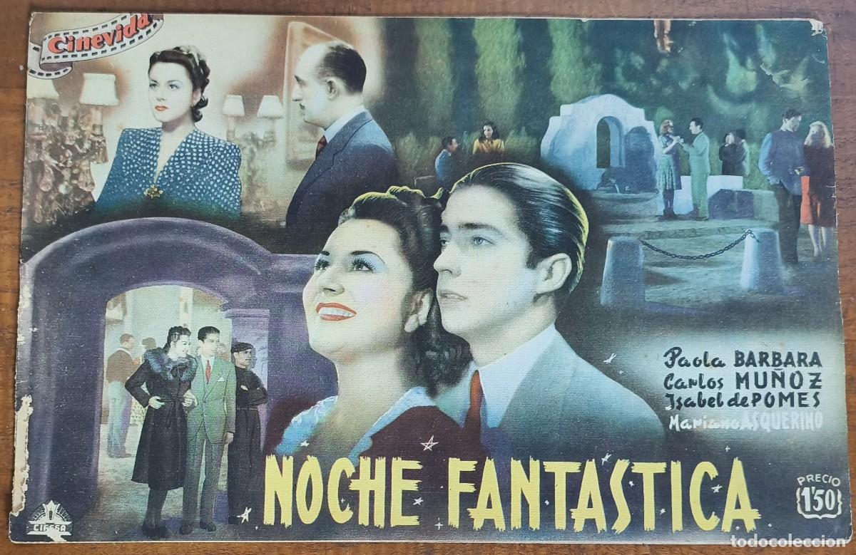 Cine: CINEVIDA -- NOCHE FANT&Aacute;STICA- PAOLA BARBARA- CARLOS MU&Ntilde;OZ- ISABEL DE POMES- MARIANO ASQUERINO