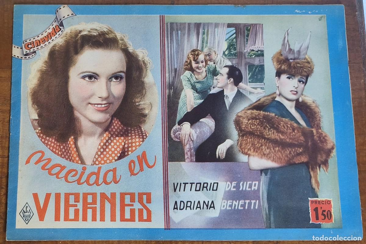 Cine: CINEVIDA -- NACIDA EN VIERNES -- VITTORIO DE SICA -- ADRIANA BENETTI