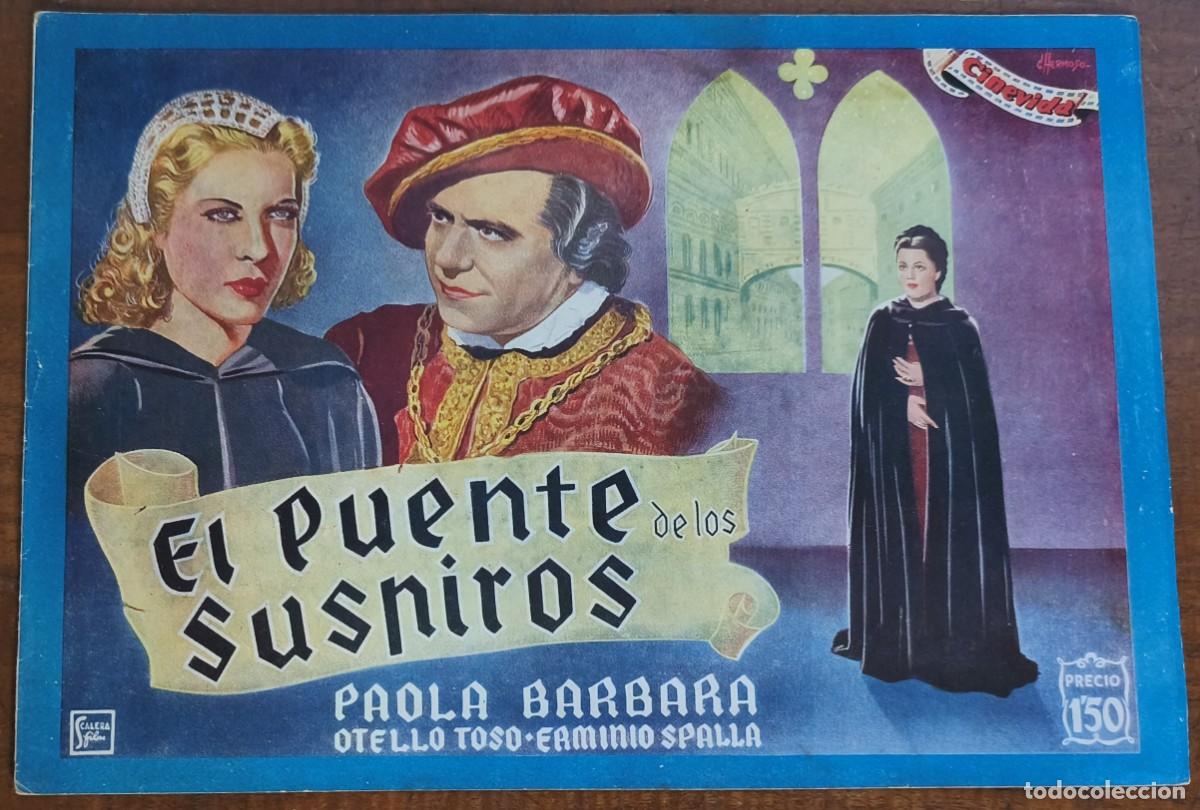 Cine: CINEVIDA -- EL PUENTE DE LOS SUSPIROS -- PAOLA BARBARA- OTELLO TOSO -- ERMINIO SPALLA