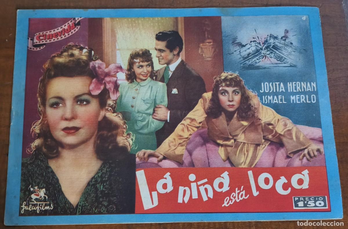 Cine: CINEVIDA -- LA &Ntilde;I&Ntilde;A EST&Aacute; LOCA -- JOSITA HERN&Aacute;N -- ISMAEL MERLO